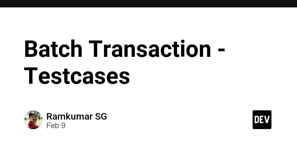 Comprehensive Batch Transaction Test Suite: Testing Atomicity and Transaction Modes