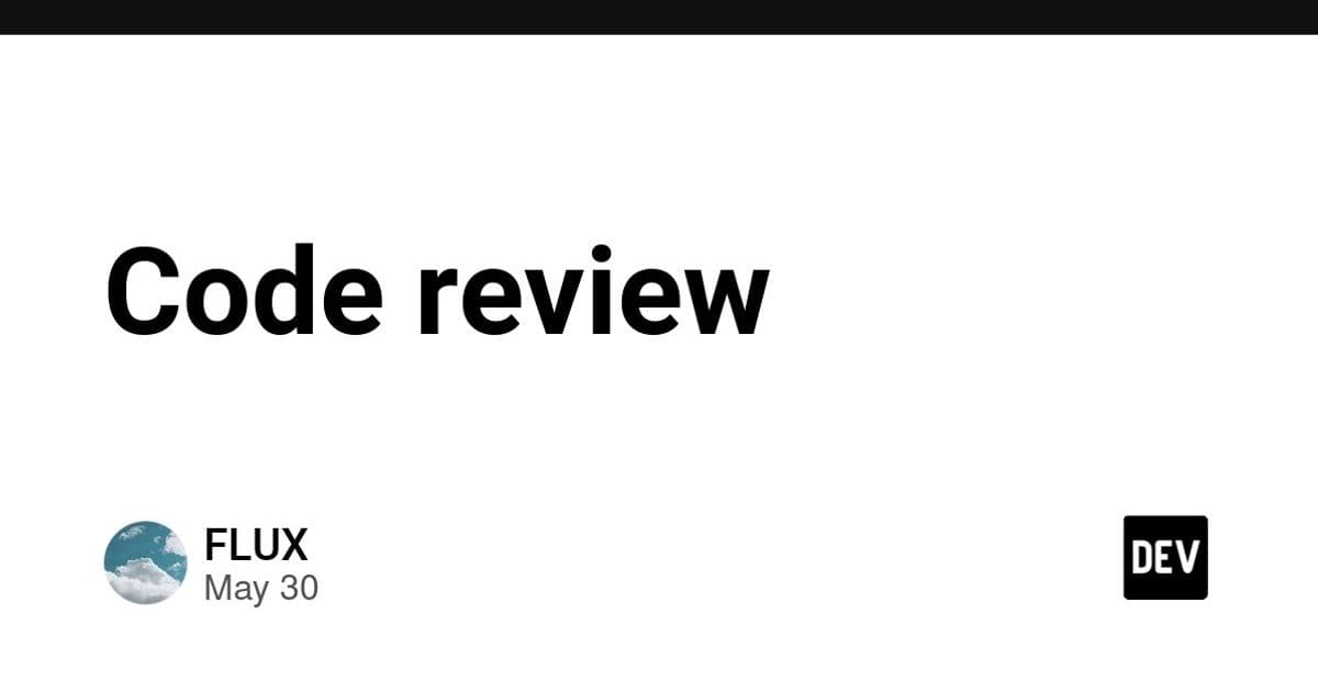Systematic Code Review: A Structured Approach for Efficient Feature Validation