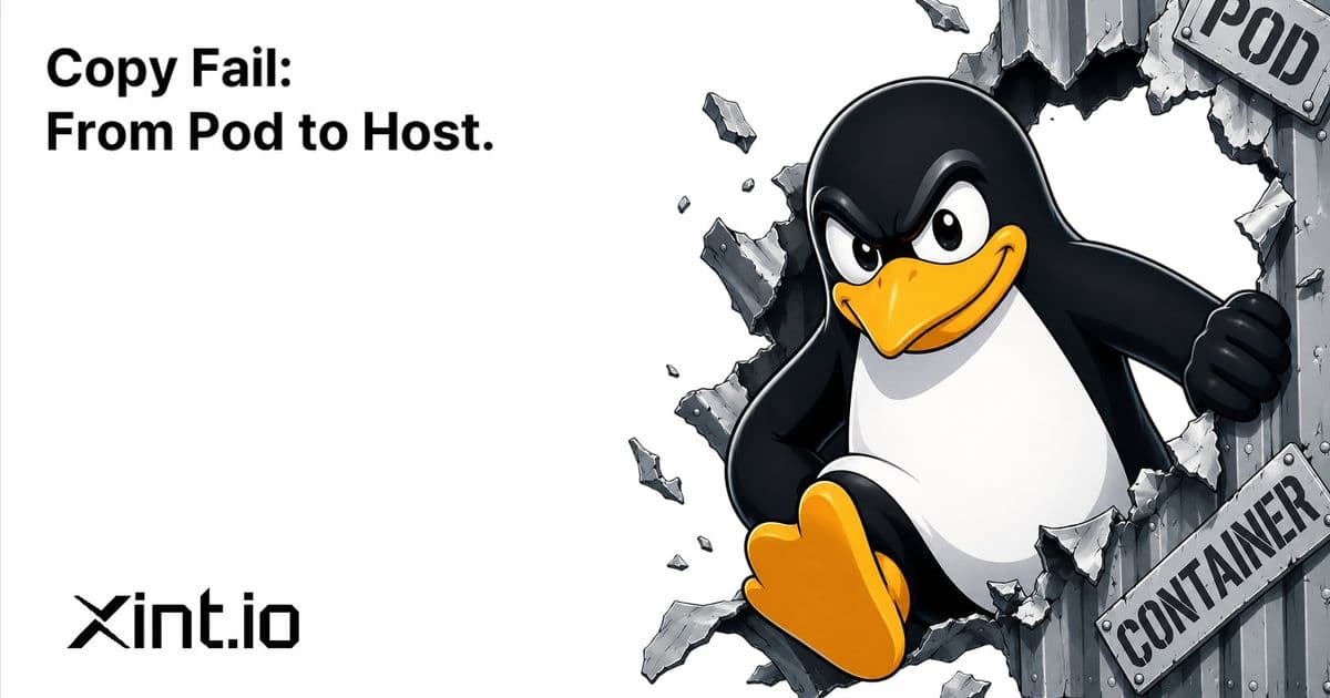 Copy Fail: From Pod to Host – How a 4‑Byte Page‑Cache Write Breaks Container Isolation