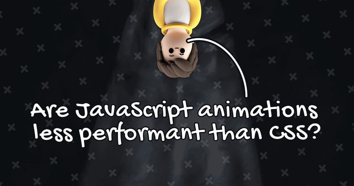 CSS vs. JavaScript Animations: When to Trust the Browser and When to Reach for a Library