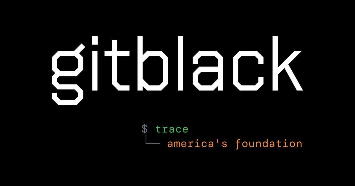gitBlack: Uncovering America's Coded History Through Open Source
