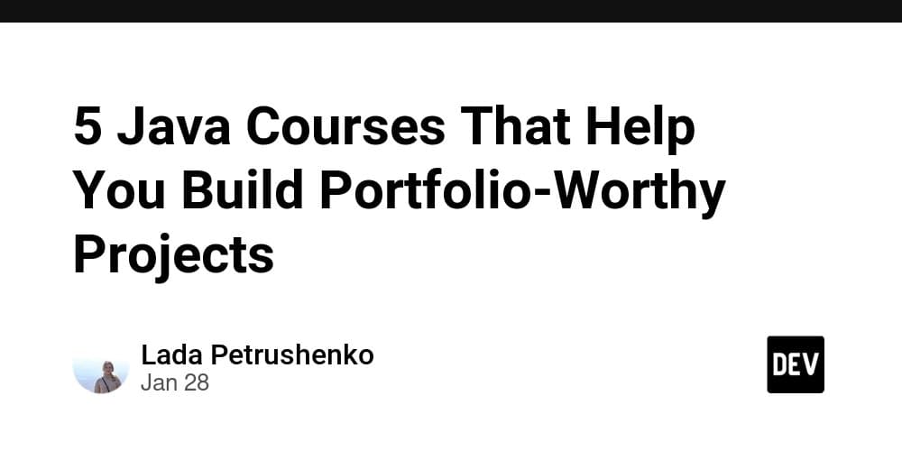 5 Java Courses That Help You Build Portfolio-Worthy Projects