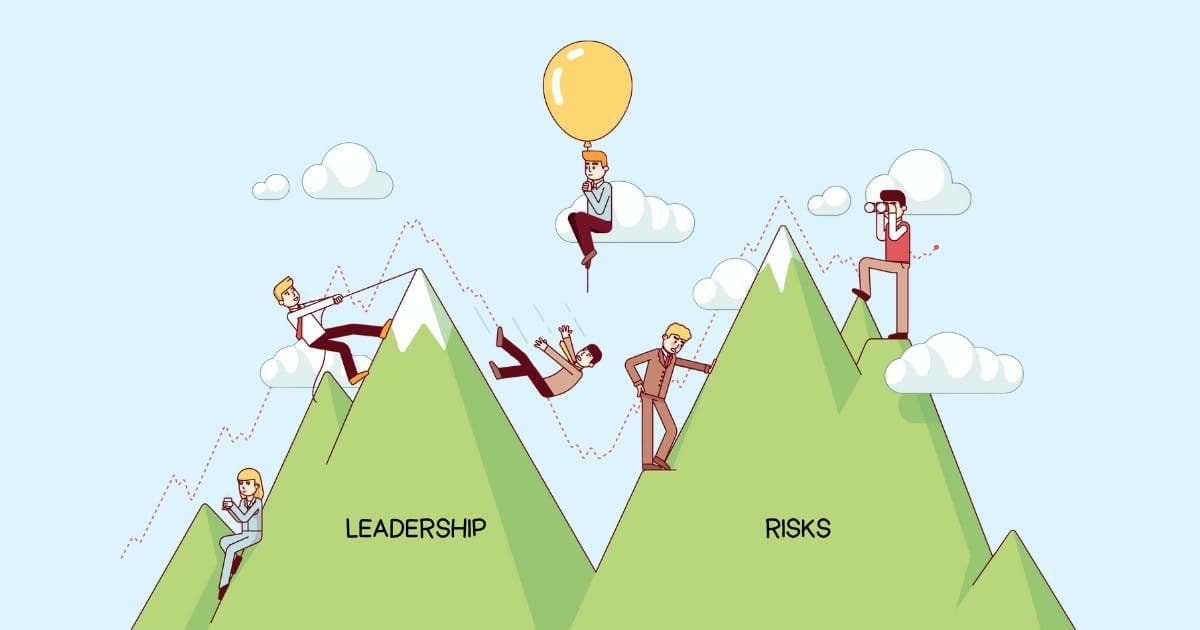 5 Risks You Have To Take as a Leader