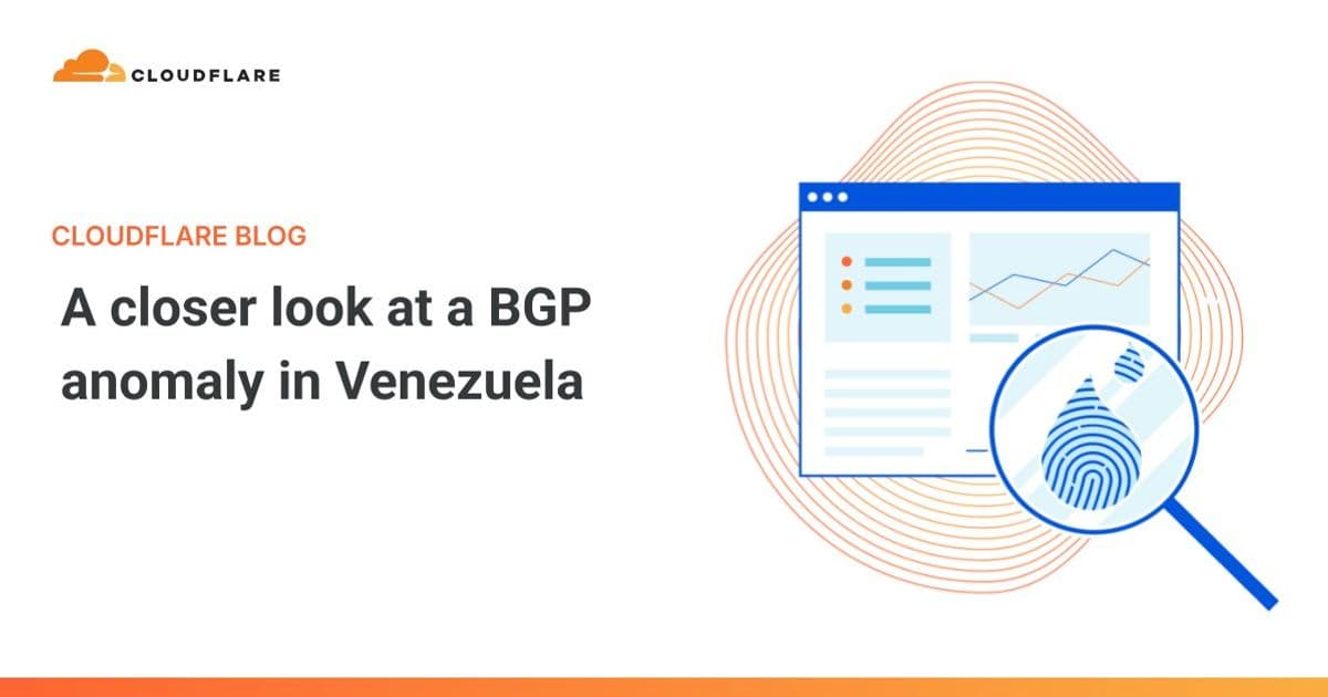 Cloudflare Analysis Reveals Technical Roots of Venezuelan BGP Incident