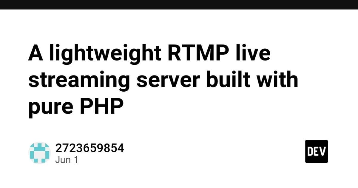 Building a Pure PHP RTMP Server: Technical Analysis and Practical Implications