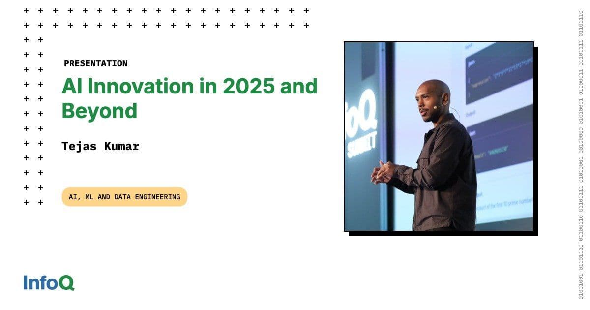 AI Innovation in 2025 and Beyond - InfoQ