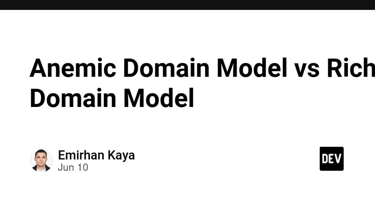Anemic vs Rich Domain Models: Where Business Rules Should Live