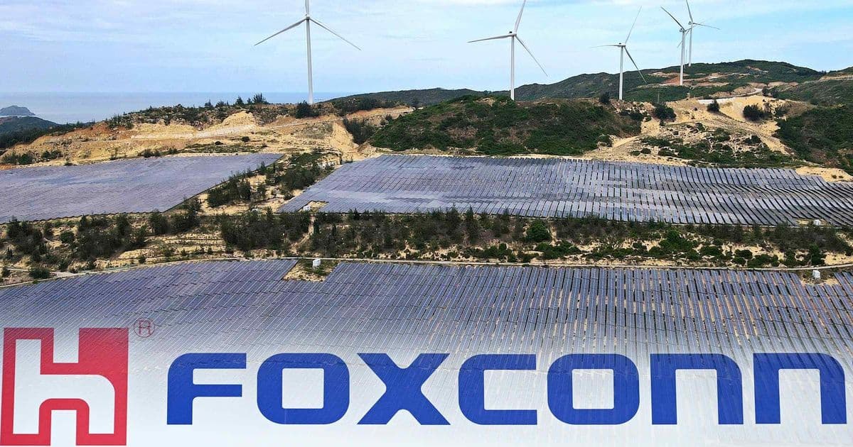 Foxconn Bets on 1 Gigawatt of Vietnamese Solar and Wind to Power Its AI Server Empire