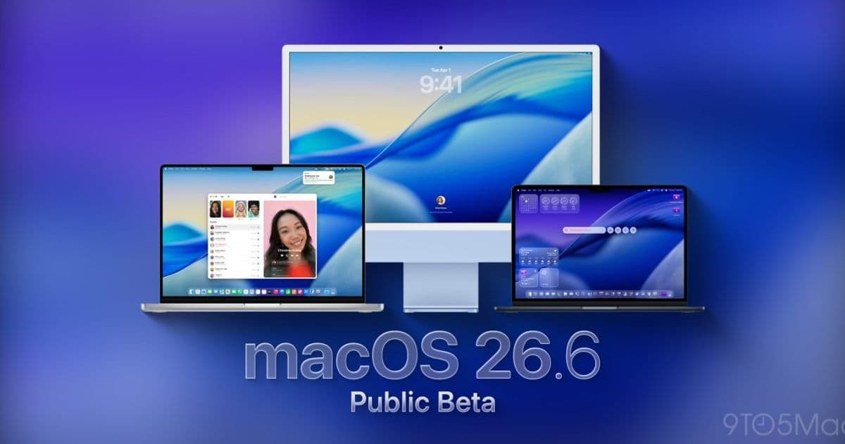 Apple rolls out macOS 26.6 public beta 1 - 9to5Mac
