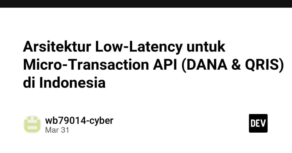 Low-Latency Micro-Transaction API Architecture for Indonesian Digital Payments