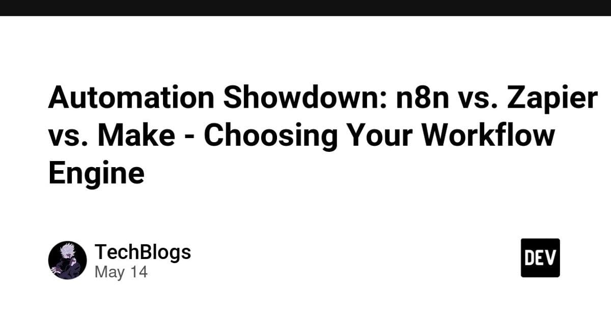 Automation Showdown: n8n vs. Zapier vs. Make – Picking the Right Workflow Engine