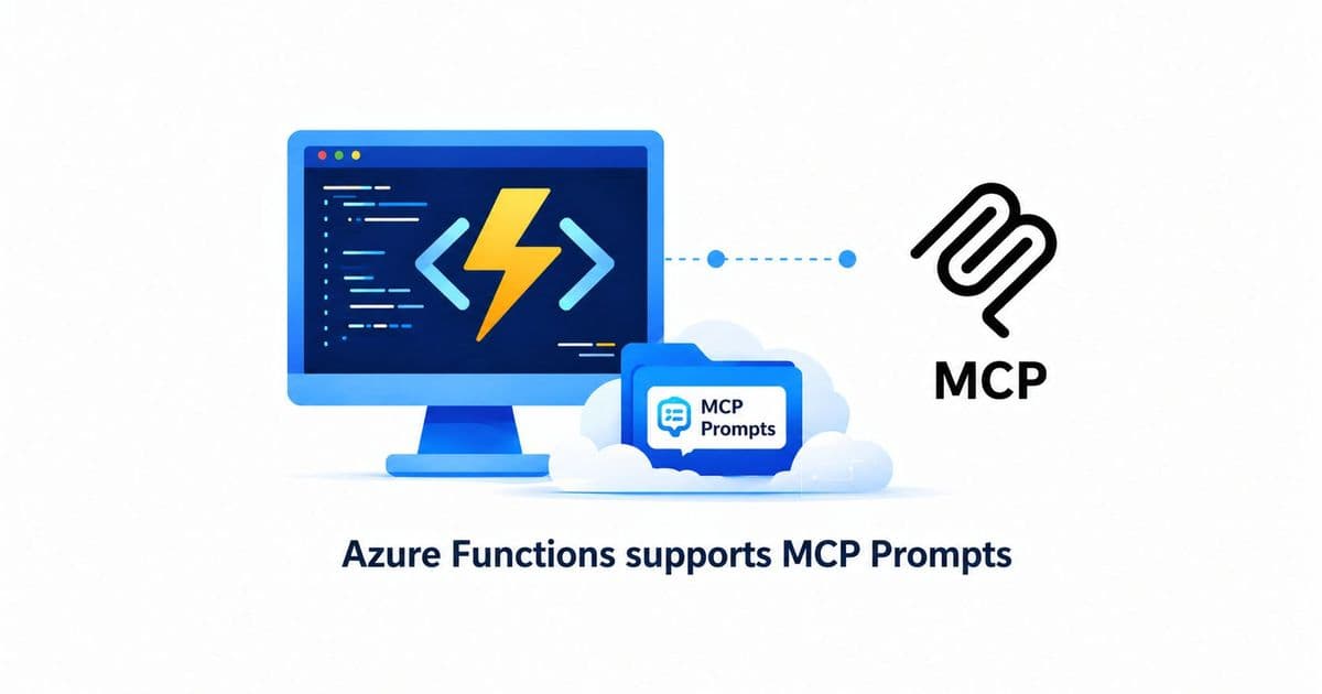 Azure Functions MCP Extension Adds Prompt Trigger – What It Means for Multi‑Cloud Strategies