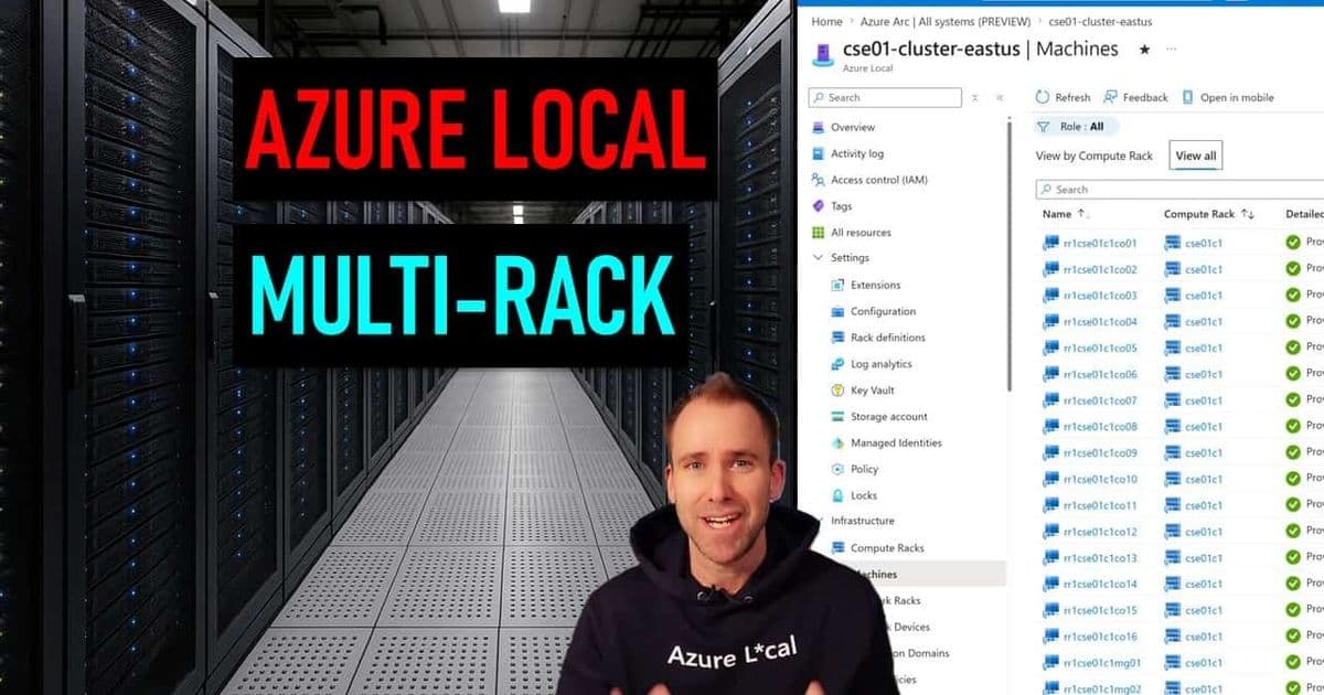 Microsoft brings Azure Local to multi-rack hybrid infrastructure