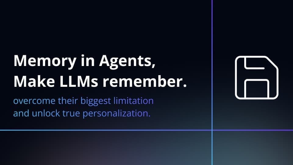 Beyond the Goldfish Mind: Why Memory is AI's Next Frontier