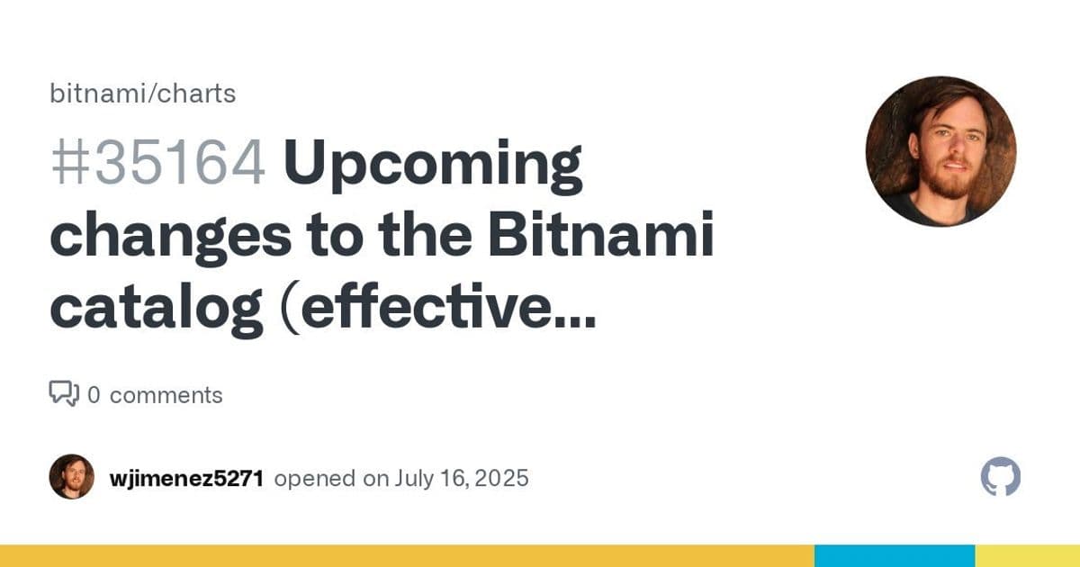 Bitnami Restructures Container Catalog: Legacy Archive and Secure Images Herald New DevOps Reality