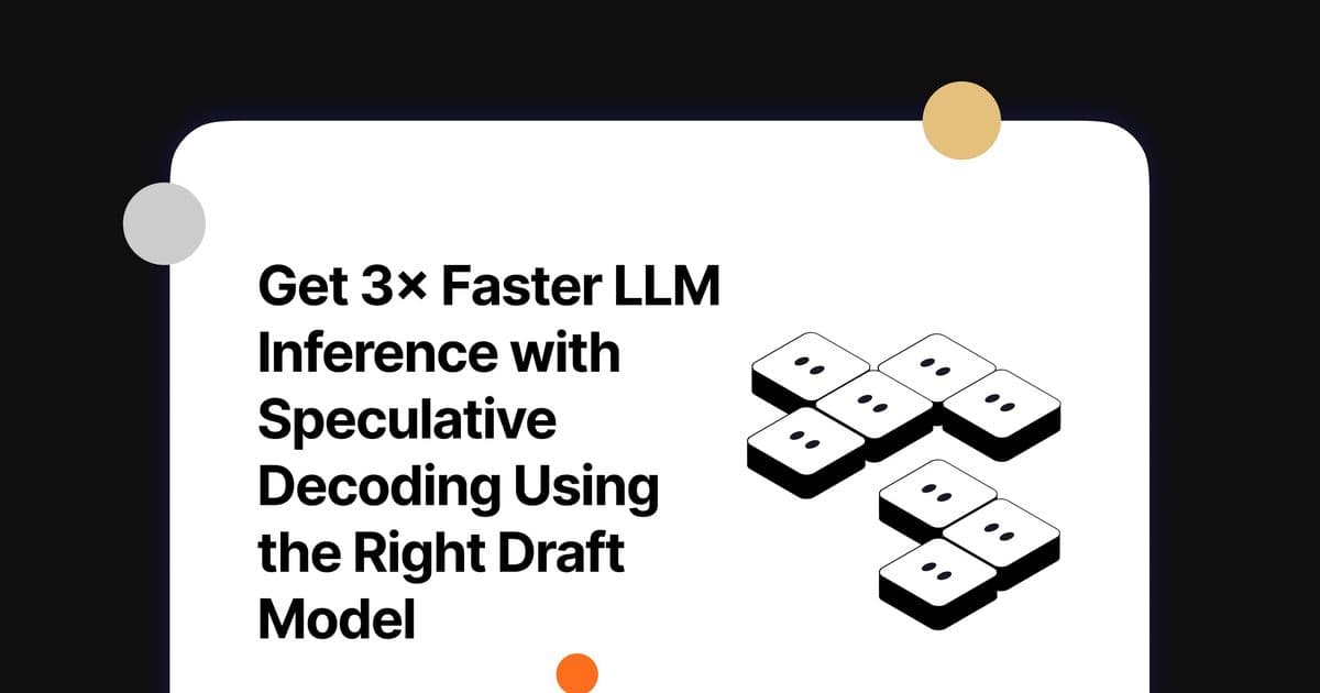 Breaking the Autoregressive Bottleneck: How Custom Draft Models Unlock 3x LLM Speedups