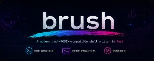 Brush v0.4: A Major Leap Forward for Rust-Based Shell Development