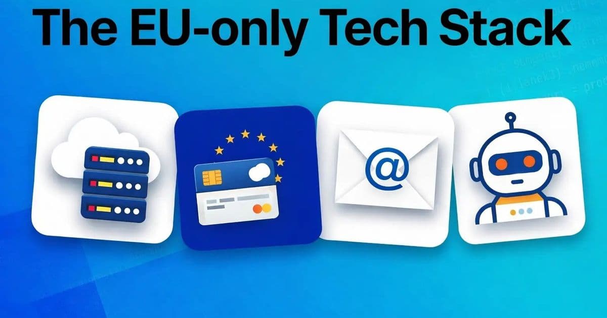 Building a SaaS in 2026 Using Only EU Services - eualternative.eu