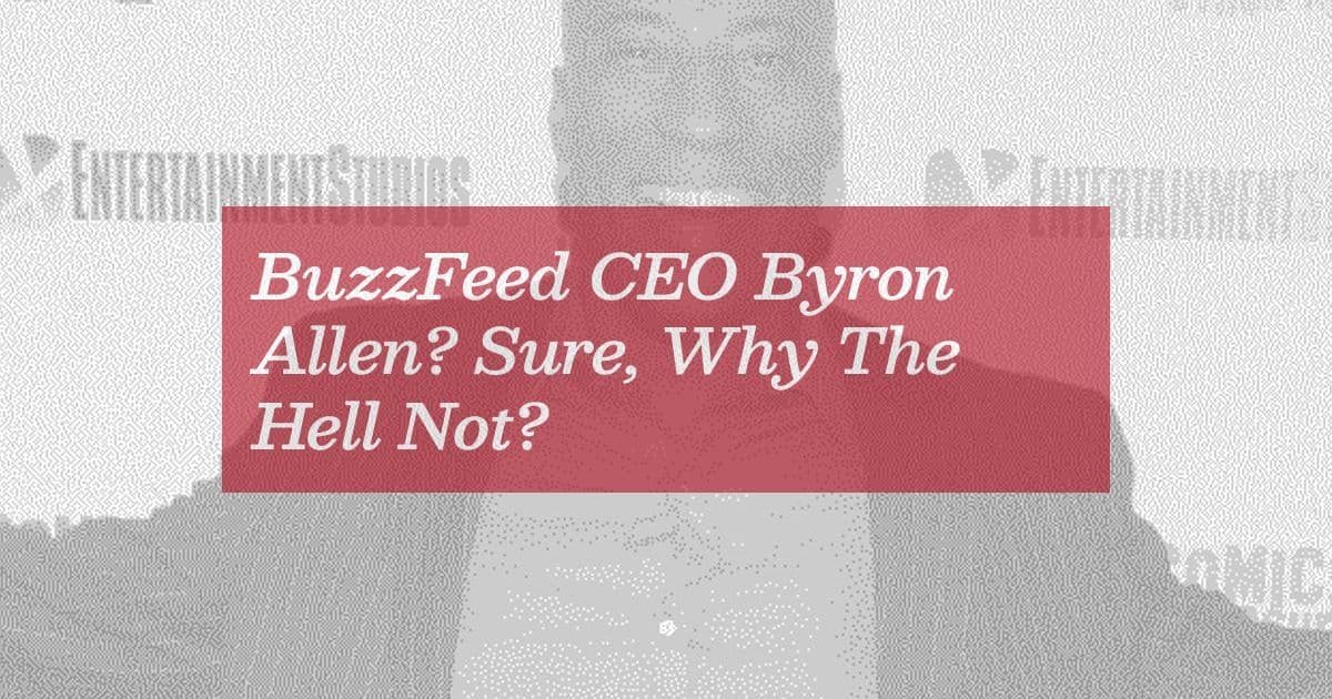 Byron Allen's BuzzFeed Acquisition: When Media Icons Meet Distressed Assets