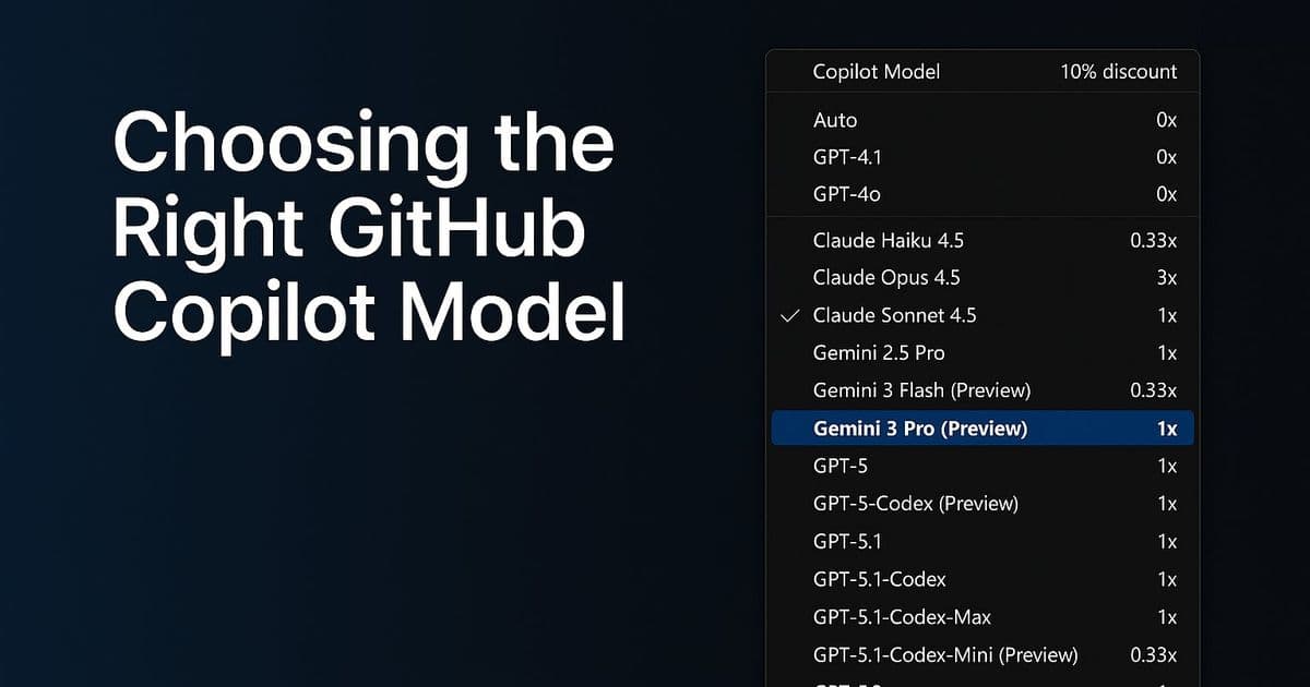 GitHub Copilot's Model Selection Guide: Choosing the Right AI for Your Development Workflow