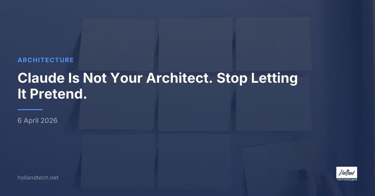 Claude Is Not Your Architect. Stop Letting It Pretend.