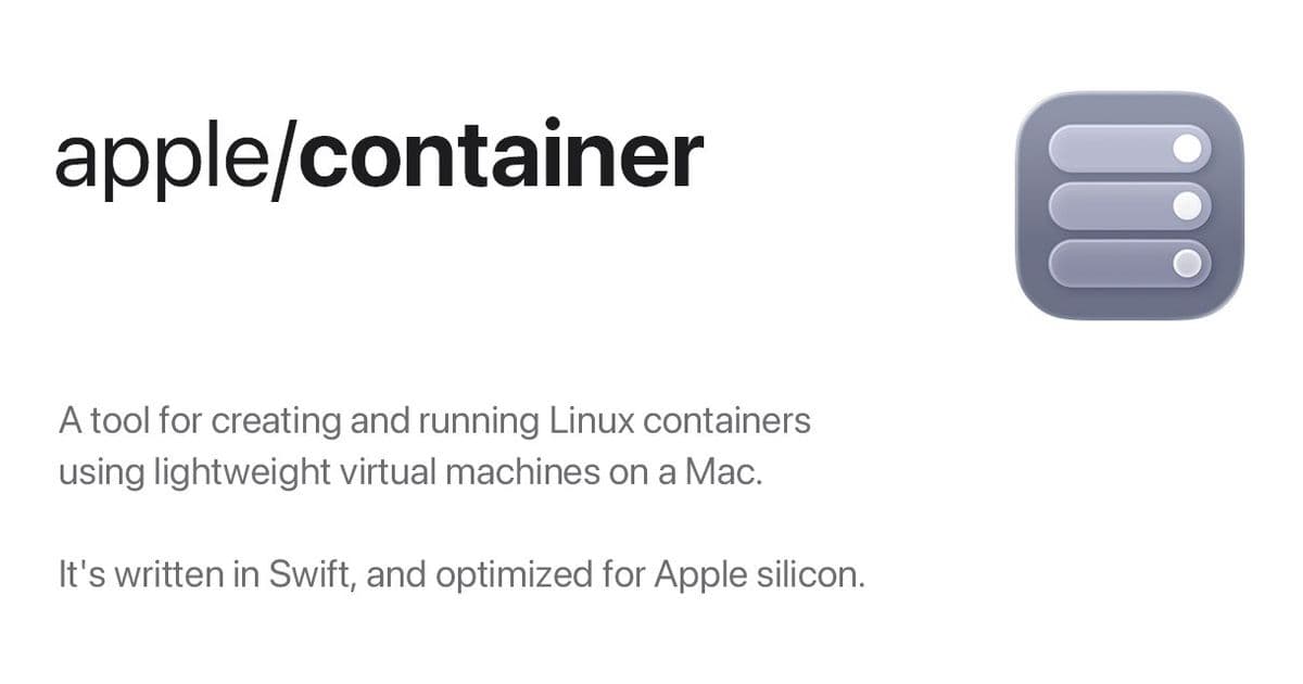 Apple’s Container Machine Pushes Mac Development Closer to Real Linux