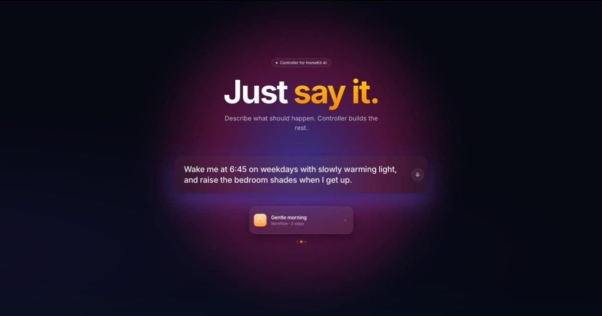 Controller for HomeKit app adds AI feature: ‘Just say it’
