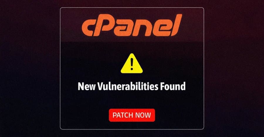 cPanel Urges Patching for Three Critical Vulnerabilities Enabling Code Execution and Privilege Escalation