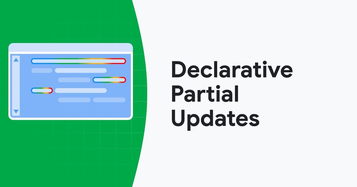 Declarative Partial Updates: Rethinking HTML Delivery