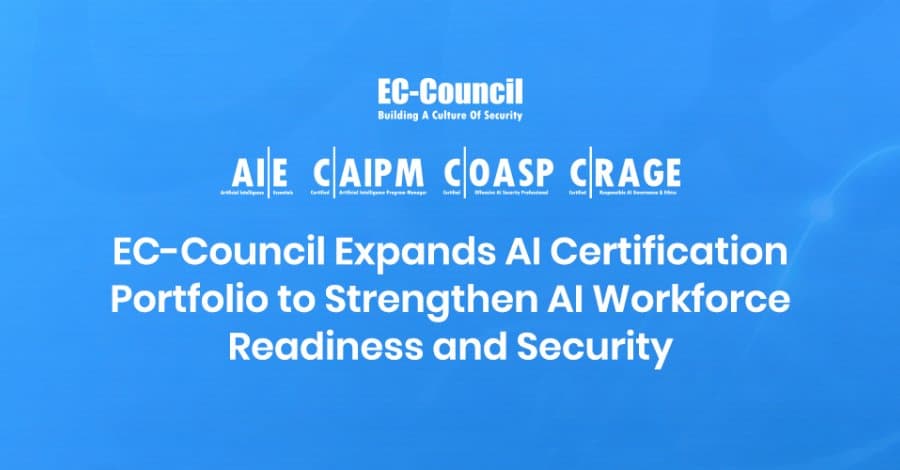 EC-Council Launches AI Security Certifications to Address Workforce Gap Amid Rising Threats