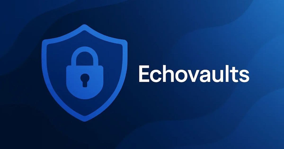 EchoVaults Emerges as Offline-First Solution for Encrypted Legacy Planning