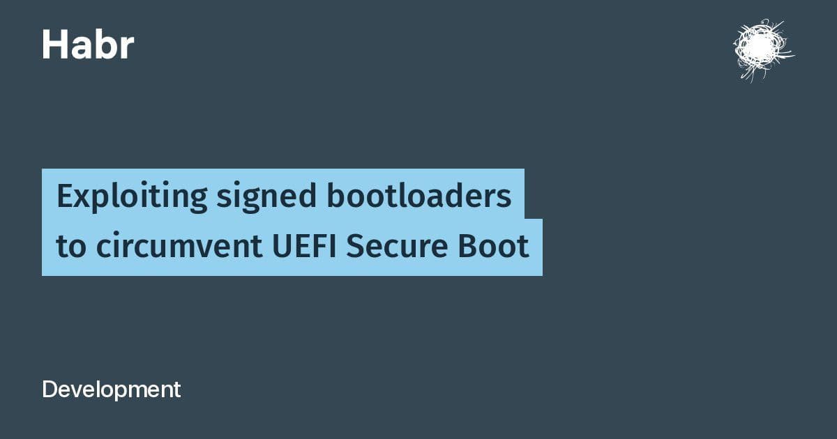 Exploiting Signed Bootloaders Reveals Fundamental Flaws in UEFI Secure Boot