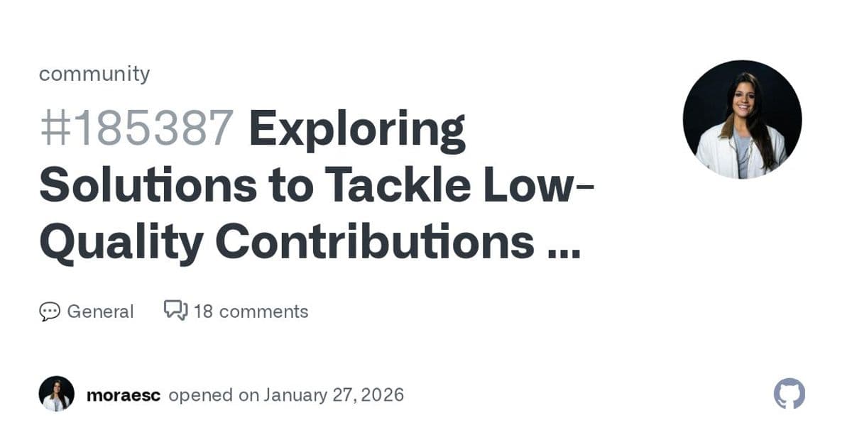 GitHub Tackles AI-Generated PR Flood: New Controls and AI Triage on the Horizon