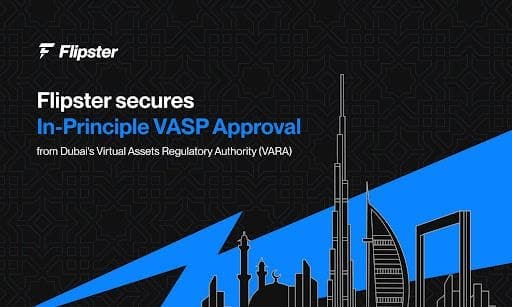 Flipster FZE Secures In-Principle Approval from VARA, Advancing Regulated Crypto Access in Dubai