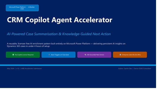 Beyond Summarization: A Power Platform Accelerator Pushes Dynamics 365 Copilot Toward Autonomous CRM Action
