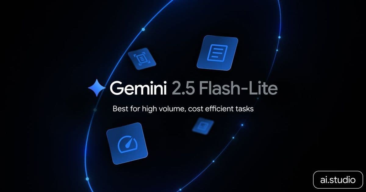 Gemini 2.5 Flash-Lite Goes Stable: Google's Fastest, Most Cost-Effective AI Model Hits General Availability