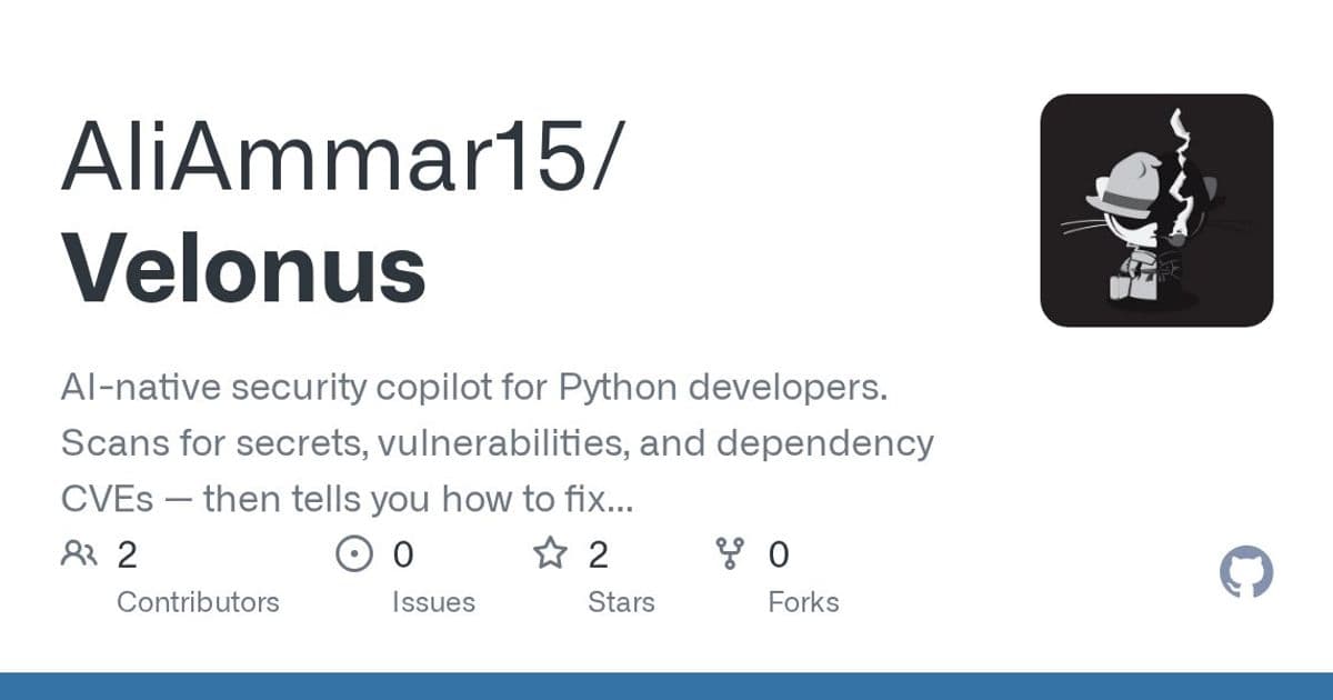 Velonus: AI-Powered Security Scanning That Tells Python Developers How to Fix Vulnerabilities
