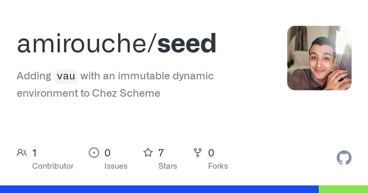 Seed: Bridging Theory and Practice with Immutable vau in Chez Scheme
