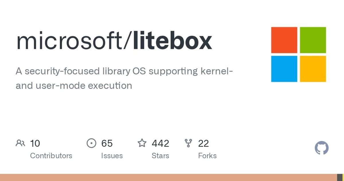 Microsoft's LiteBox: A Library OS for Secure Sandboxing Across Platforms