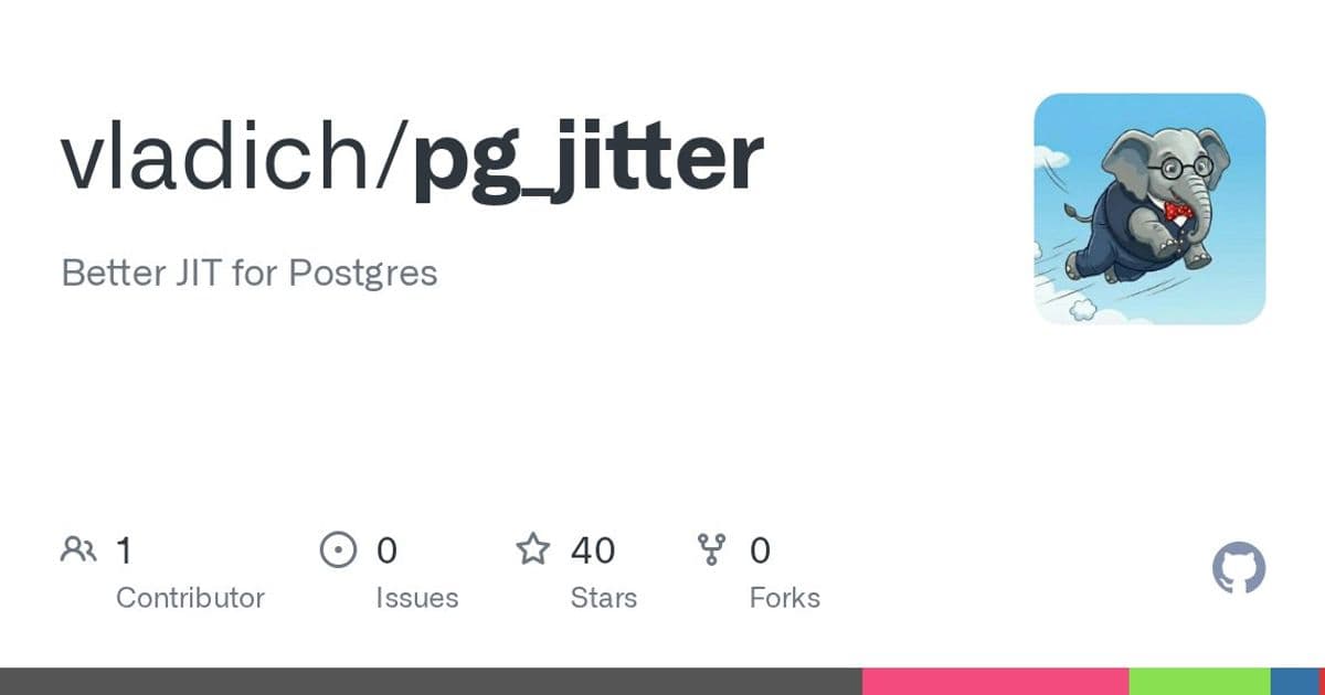 pg_jitter: A Faster JIT Compilation Provider for PostgreSQL
