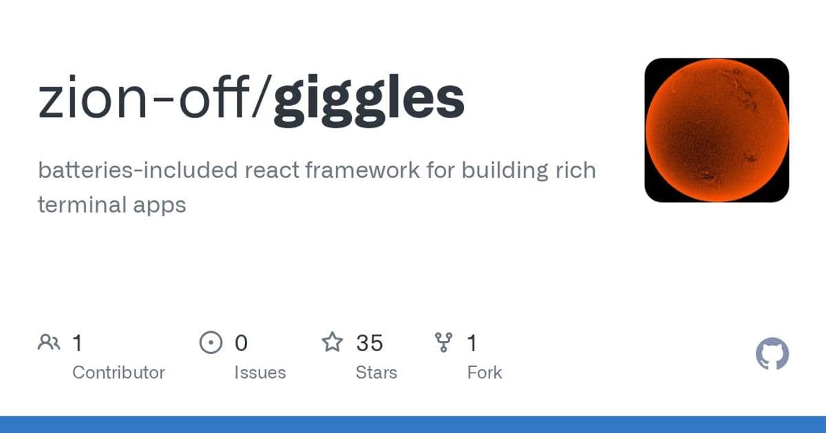 giggles: A New React Framework for Building Rich Terminal Applications