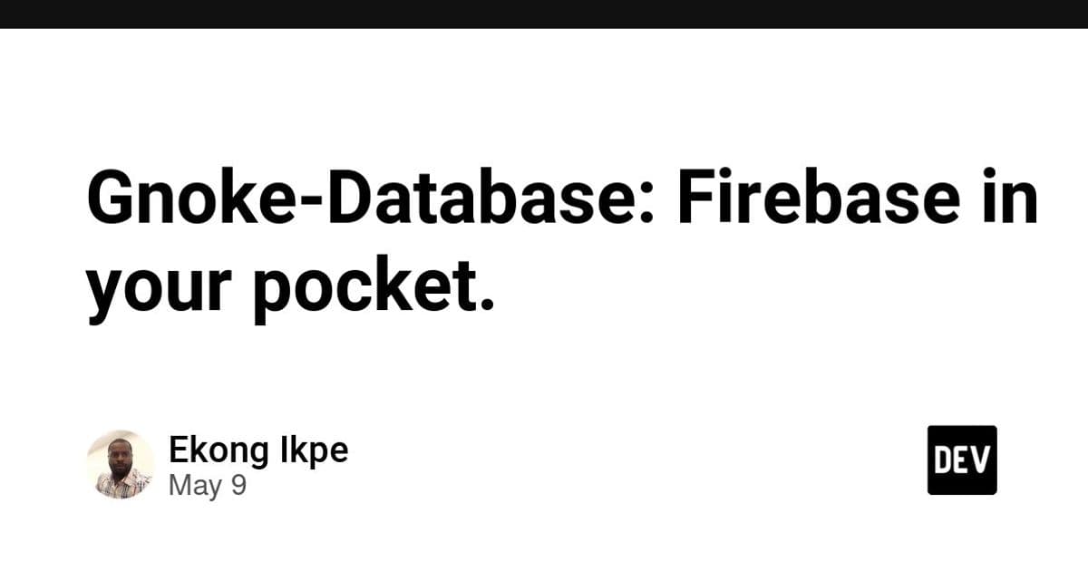 Gnoke‑Database: A Self‑Hosted Firebase‑Style Backend on SQLite