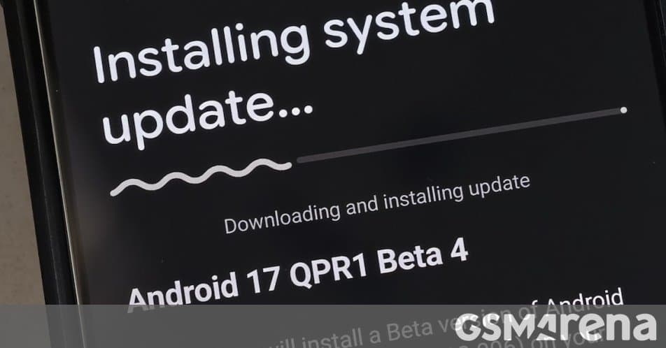 Google Rolls Out Android 17 QPR1 Beta 4 to Pixel Devices With Bug Fixes Ahead of Stable Release