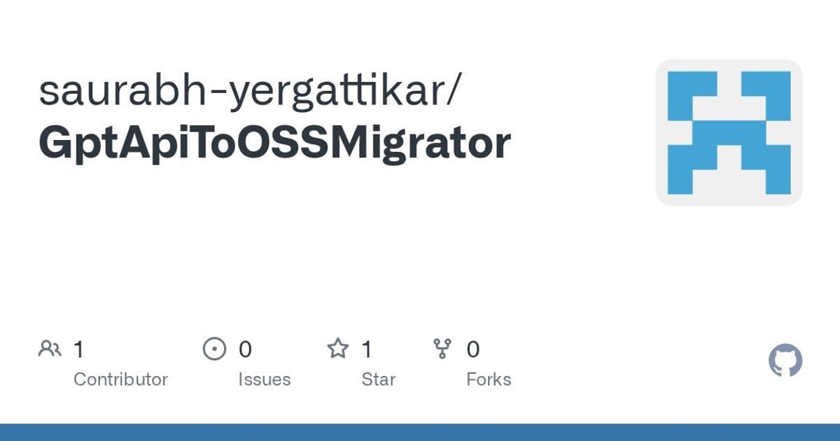 GptApiToOSSMigrator: The Open Source Bridge From OpenAI to Local Models