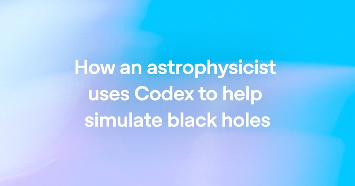 An astrophysicist is using OpenAI's Codex to attack a decades-old black hole simulation problem