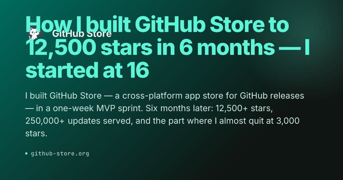 GitHub Store: How a 16-Year-Old Built a Cross-Platform App Alternative to the Play Store