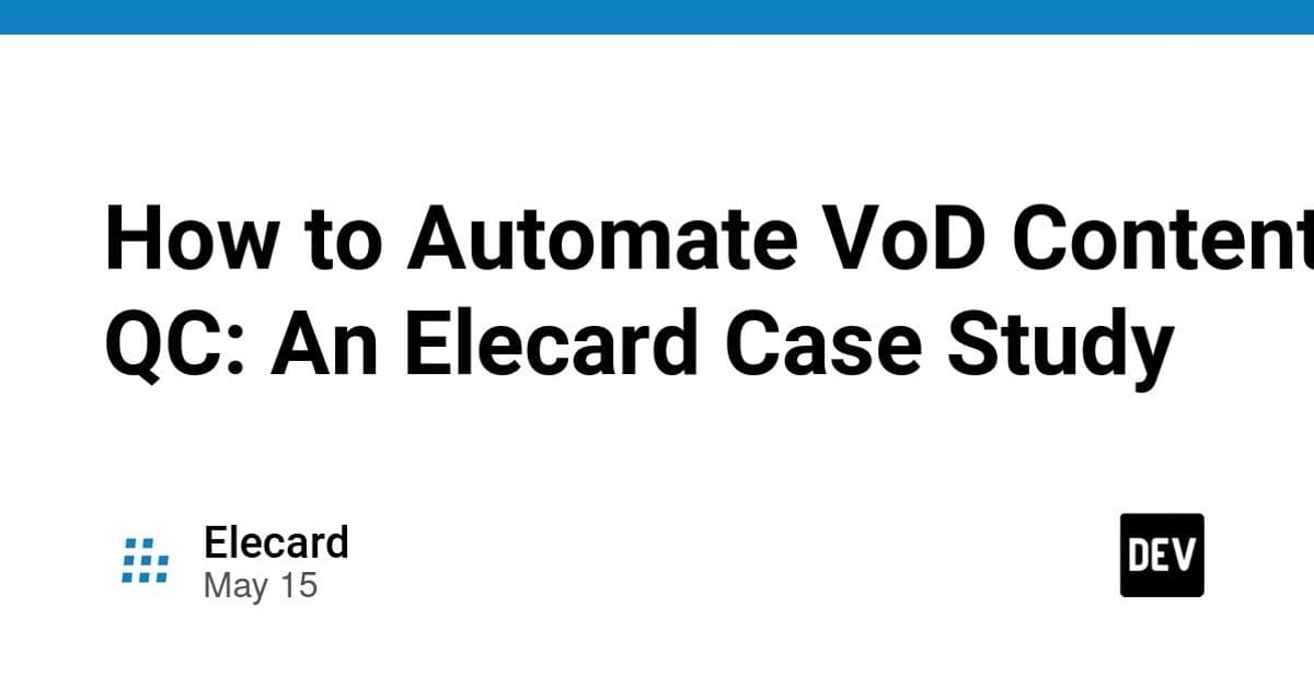 Automating VoD Quality Control: Lessons from the Elecard Boro Deployment