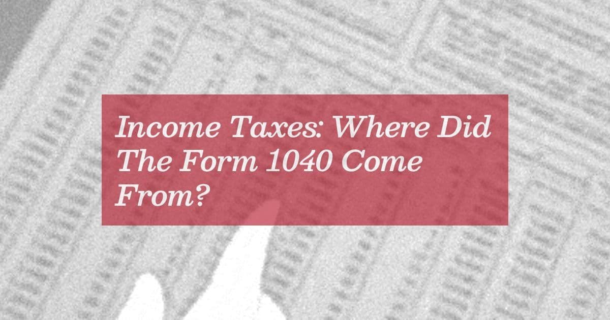 The Origin Story of Form 1040: How War Forged America's Tax Ritual
