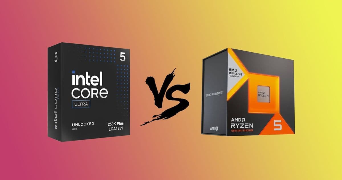 Intel Core Ultra 5 250K Plus vs AMD Ryzen 5 7600X3D – Mid‑Range Gaming CPU Face‑off