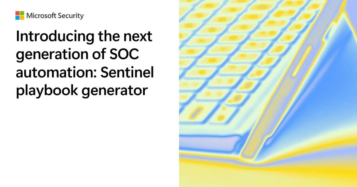 Microsoft Sentinel's AI-Powered Playbook Generator Transforms SOC Automation